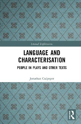 Language and Characterisation: People in Plays and Other Texts