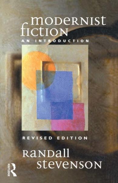 Modernist Fiction: An Introduction