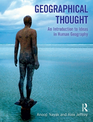 Geographical Thought: An Introduction to Ideas in Human Geography