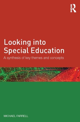 Looking into Special Education: A synthesis of key themes and concepts