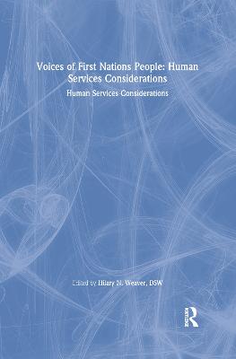 Voices of First Nations People: Human Services Considerations