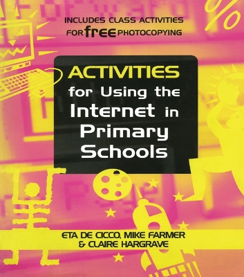 Activities for Using the Internet in Primary Schools