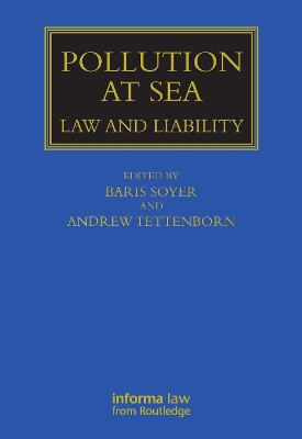 Pollution at Sea: Law and Liability