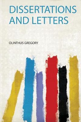 Dissertations and Letters