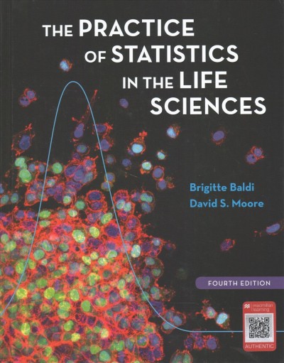 Practice of Statistics in the Life Sciences 4th ed. 2017