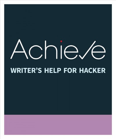 Achieve Writer's Help for Hacker (1-Term Access) 3rd ed.