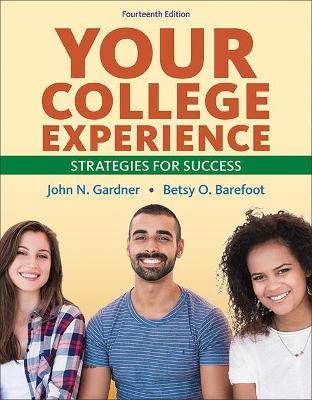 Your College Experience: Strategies for Success 14th ed. 2021
