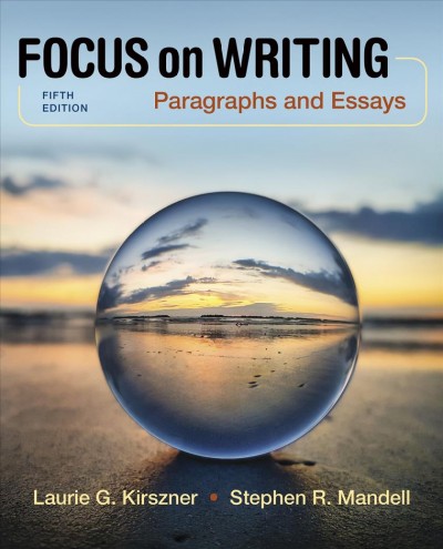 Focus on Writing: Paragraphs and Essays 5th ed.