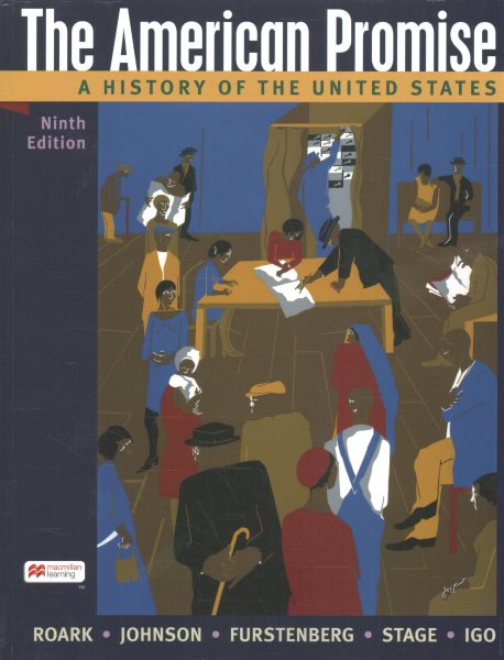 American Promise, Combined Edition 9th ed.