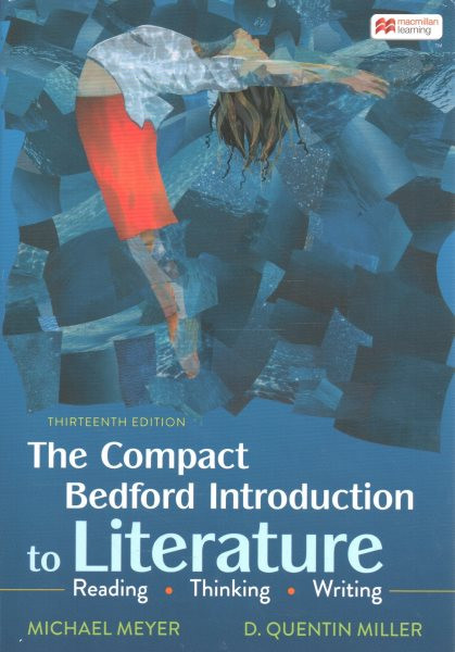 Compact Bedford Introduction to Literature: Reading, Thinking, and Writing 13th ed.