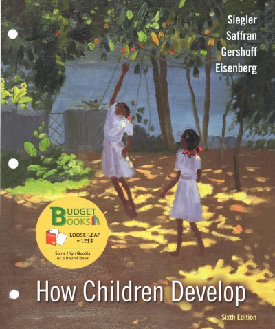 Loose-Leaf Version for How Children Develop & Launchpad for How Children  Develop (1-Term Access) 6th ed.