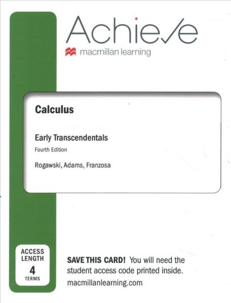 Achieve for Calculus Early Transcendentals (4-Term Access) 4th ed.
