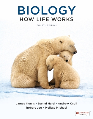 Biology: How Life Works (International Edition) Fourth Edition