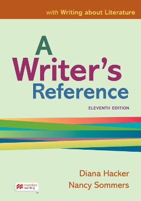 Writer's Reference with Writing about Literature Eleventh Edition