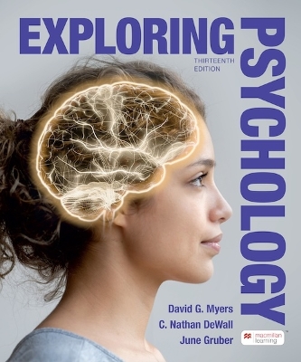 Exploring Psychology Thirteenth Edition