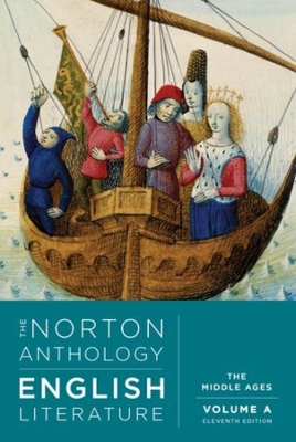 Norton Anthology of English Literature: The Middle Ages Eleventh Edition