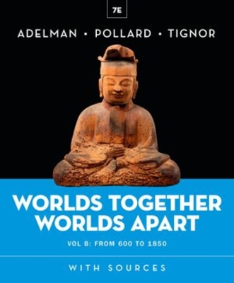 Worlds Together, Worlds Apart Seventh Edition