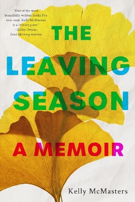 Leaving Season: A Memoir