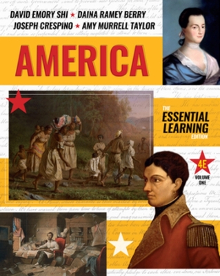 America: The Essential Learning Edition Fourth Edition