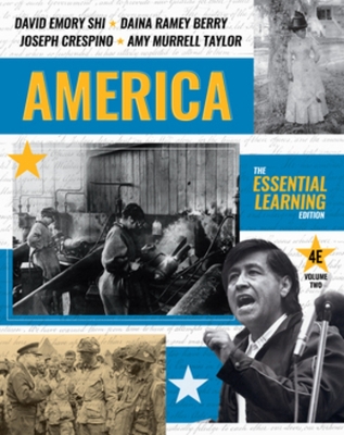 America: The Essential Learning Edition Fourth Edition