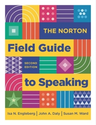 Norton Field Guide to Speaking Second Edition