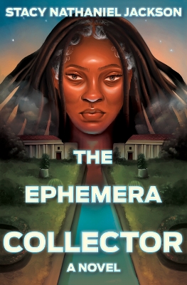 Ephemera Collector: A Novel