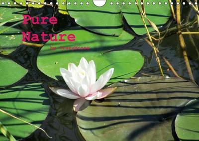 Pure Nature / UK-Version 2015: The beauty of nature 3rd edition