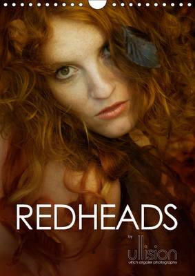 REDHEADS / UK-Version 2015: sensual  beauty  longing, Month Calendar, in the magic of red hair 2nd edition