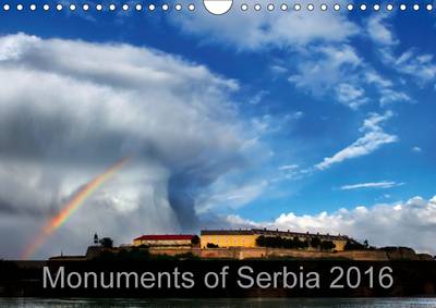 Monuments of Serbia 2016 2016: The best photos from Wiki Loves Monuments, the world's largest photo  competition on Wikipedia 2nd edition