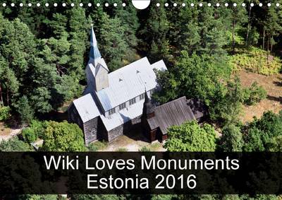 Wiki Loves Monuments Estonia 2016 2016: The best photos from Wiki Loves Monuments, the world's largest photo  competition on Wikipedia