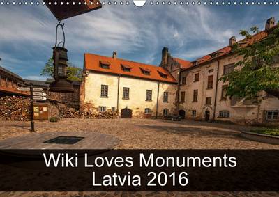 Wiki Loves Monuments Latvia 2016 2016: The best photos from Wiki Loves Monuments, the world's largest photo  competition on Wikipedia