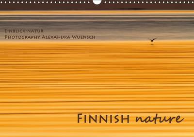 Finnish Nature 2017: Nature and Wildlife Photos from Finnland 3rd edition
