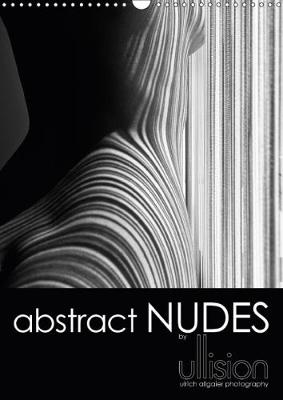 Abstract Nudes / UK Version 2018: Modern Nude Photography in Aesthetic Abstraction, Playing with Lines and  Bodies 5th edition