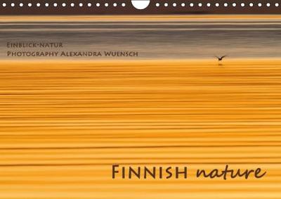 Finnish Nature 2018: Nature and Wildlife Photos from Finnland 4th edition