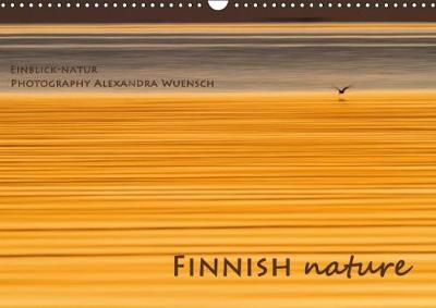 Finnish Nature 2018: Nature and Wildlife Photos from Finnland 4th edition