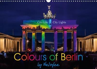 Colours of Berlin 2018: A Very Special Sightseeing Tour Through Berlin 4th edition