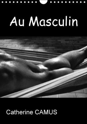 Au Masculin 2018: Photos Noir & Blanc De Corps Masculins 3rd edition