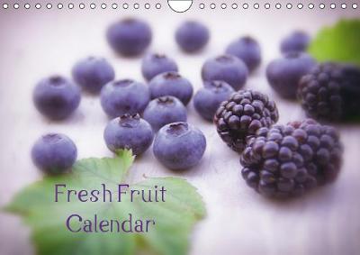 Fresh Fruit Calendar 2019: A great kitchen calendar from fresh fruits or whether exotic local fruits  all lovingly arranged and appetizing View You 7th edition