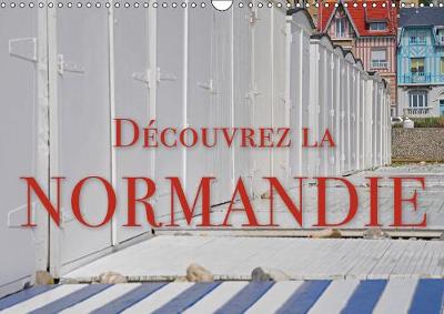 Découvrez la Normandie 2019: Impressions de la Normandie 5th edition