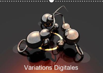 Variations Digitales 2019: Créations multiples d'objets numérisés. 4th edition