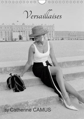 Versaillaises by Catherine CAMUS 2019: Female figures at Versailles Palace shot by the French photographer  Catherine CAMUS 4th edition