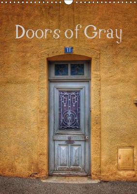 Doors of Gray 2019: Grey doors around Gray in France 3rd edition