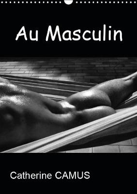 Au Masculin 2019: Photos Noir & Blanc de corps masculins 4th edition