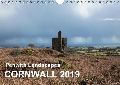 Penwith Landscapes Cornwall 2019 2019: Calendar of Cornish landscapes 3rd edition