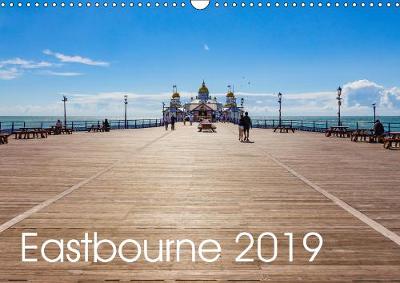 Eastbourne 2019 2019: Views of Eastbourne