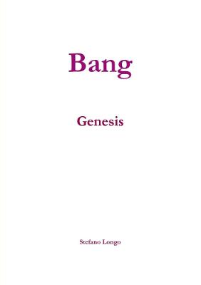 Bang - Genesis