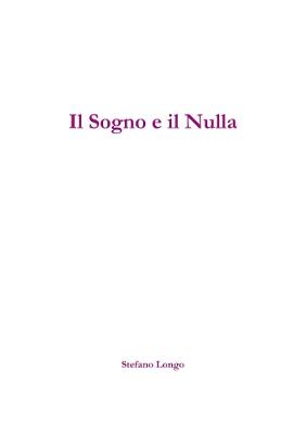 Sogno e Il Nulla