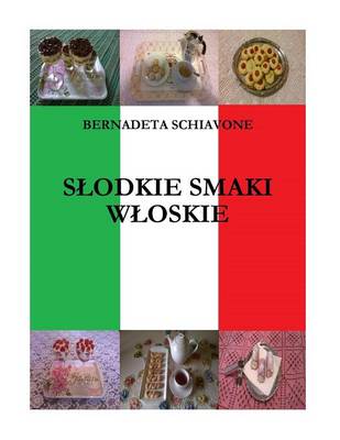 Slodkie Smaki Wloskie