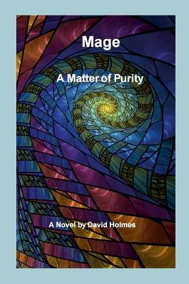Mage: A Matter of Purity