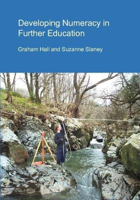 Developing Numeracy in Further Education